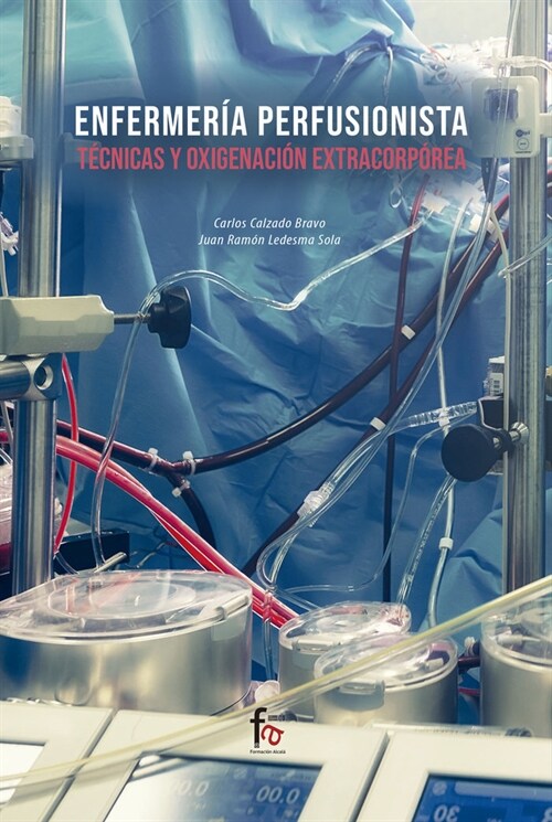 ENFERMERIA PERFUSIONISTA TECNICAS Y OXIGENACION (Paperback)