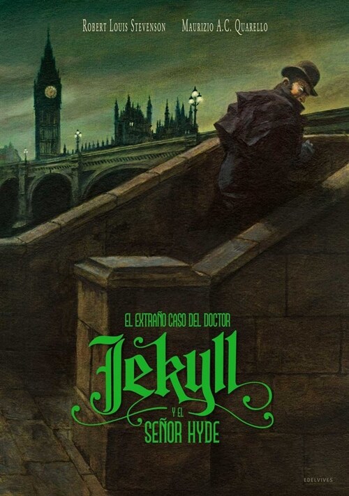 EXTRANO CASO DEL DOCTOR JEKYLL Y EL SENOR HYDE,EL (Hardcover)