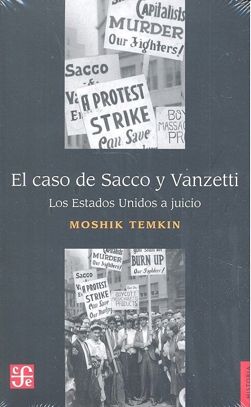 CASO DE SACCO Y VANZETTI,EL (Book)