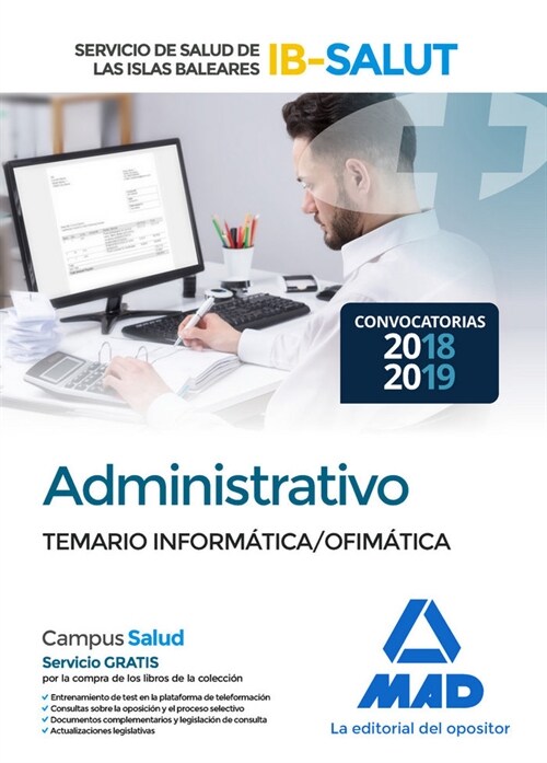 ADMINISTRATIVO IB SALUT TEMARIO INFORMATICA (Paperback)