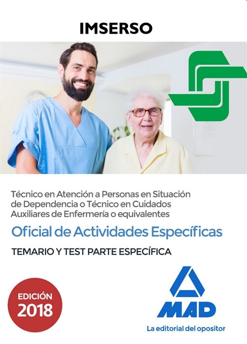 OFICIAL DE ACTIVIDADES ESPECIFICAS TECNICO ATENCION PERSONA (Paperback)