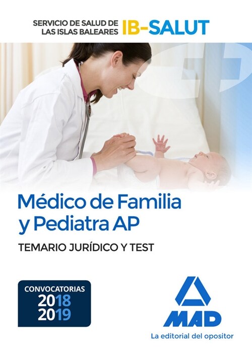 MEDICO DE FAMILIA Y PEDIATRA DE ATENCION PRIMARIA DEL SERVIC (Paperback)