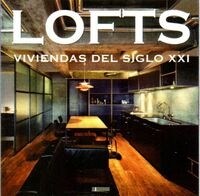 LOFTS VIVIENDAS DEL SIGLO XXI (Book)