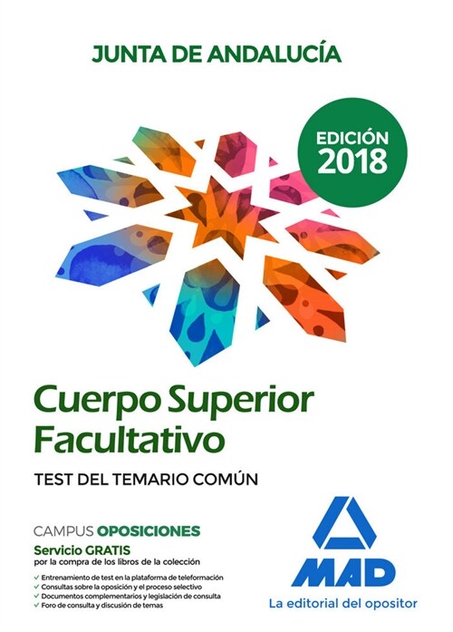 CUERPO SUPERIOR FACULTATIVO JUNTA ANDALUCIA TEST (Paperback)