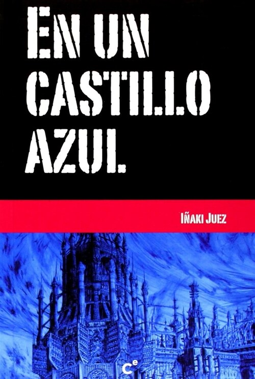 EN UN CASTILLO AZUL (Book)