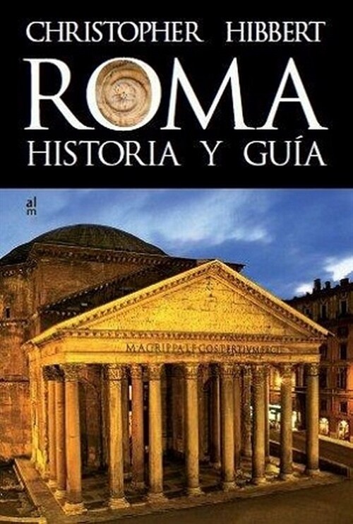 ROMA HISTORIA Y GUIA (Book)