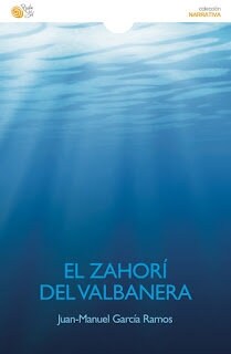 ZAHORI DEL VALBANERA,EL (Book)