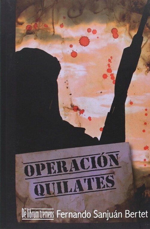 OPERACION QUILATES (Book)