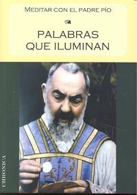 PALABRAS QUE ILUMINAN (Paperback)