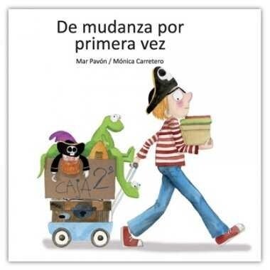 DE MUDANZA POR PRIMERA VEZ (Book)