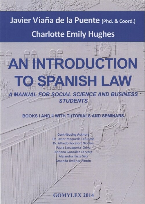 AN INTRODUCTION TO SPANISH LAW (Paperback)