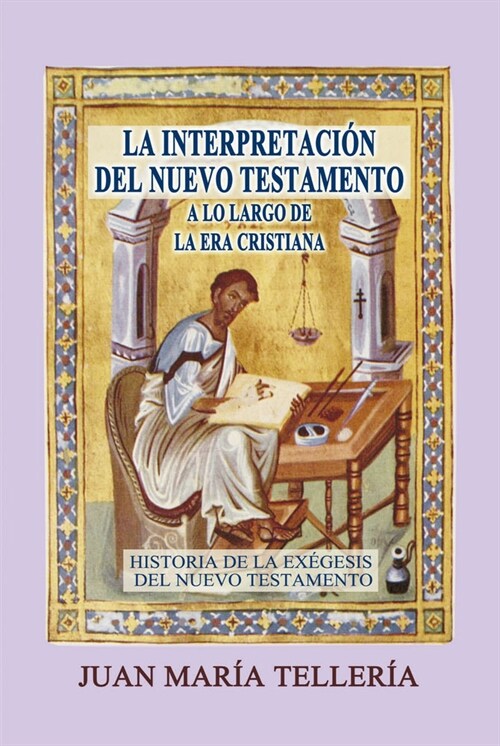 INTERPRETACION DEL NUEVO TESTAMENTO A LO LARGO DE LA ERA CRI (Paperback)