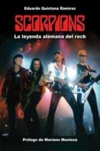 SCORPIONS LA LEYENDA ALEMANA DEL ROCK (Book)