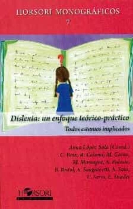 DISLEXIA UN ENFOQUE TEORICO PRACTICO (Book)