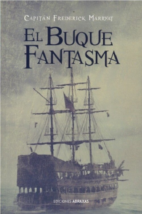 El Buque Fantasma (Paperback)