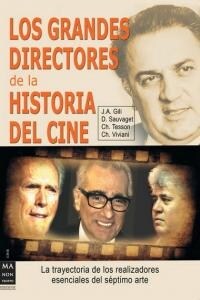 GRANDES DIRECTORES DE LA HISTORIA DEL CINE,LOS (Book)