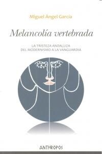 MELANCOLIA VERTEBRADA (Other Book Format)