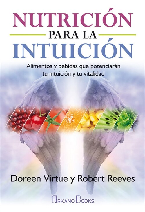 NUTRICION PARA LA INTUICION (Book)