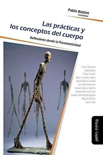 PRACTICAS Y LOS CONCEPTOS DEL CUERPO,LAS (Book)