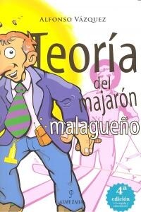 TEORIA DEL MAJARON MALAGUENO NE (Book)