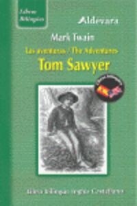 LAS AVENTURAS DE TOM SAWYER LIBROS BILINGUES (Book)