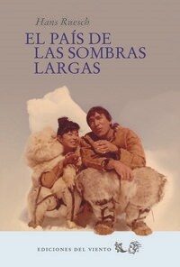 PAIS DE LAS SOMBRAS LARGAS,EL (Hardcover)