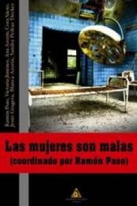 MUJERES SON MALAS,LAS (Book)
