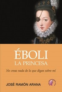 EBOLI LA PRINCESA (Paperback)