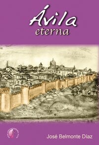 AVILA ETERNA (Paperback)