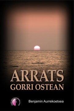 ARRATS GORRI OSTEAN (Paperback)