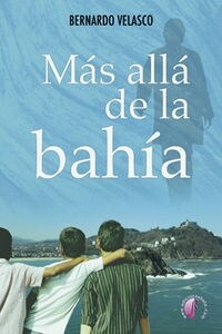 MAS ALLA DE LA BAHIA (Book)