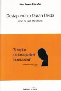 DESTAPANDO A DURAN LLEIDA (Book)