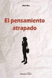 PENSAMIENTO ATRAPADO,EL (Paperback)