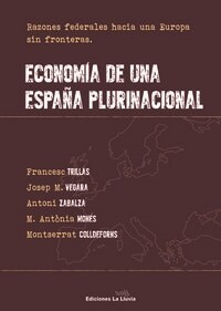 ECONOMIA DE UNA ESPANA FEDERAL (Paperback)