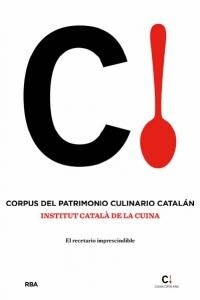 CORPUS DEL PATRIMONIO CULINARIO CATALAN (Book)