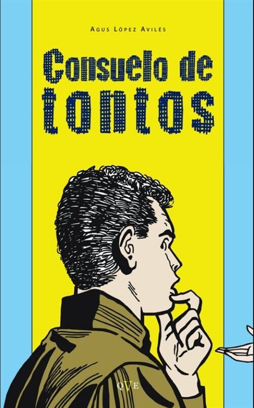 CONSUELO DE TONTOS (Paperback)