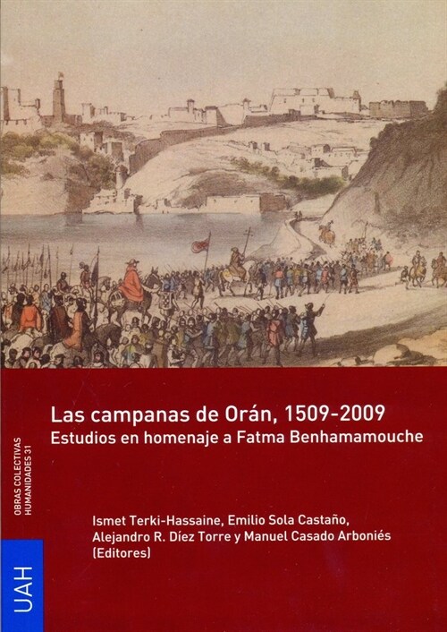 CAMPANAS DE ORAN, 1509-2009,LAS (Book)