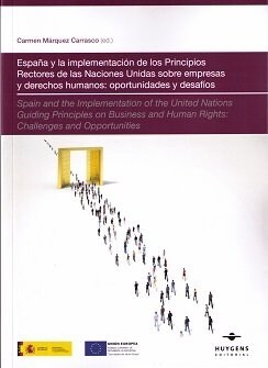 ESPANA Y LA IMPLEMENTACION DE LOS PRINCIPIOS RECTORES DE LAS (Paperback)