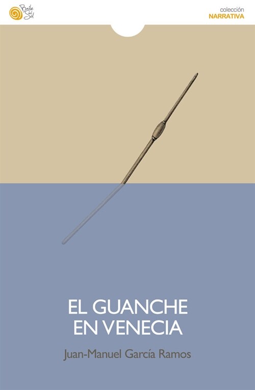 GUANCHE EN VENECIA,EL (Book)