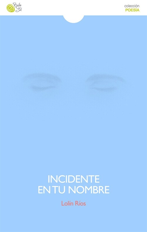 INCIDENTE EN TU NOMBRE (Book)