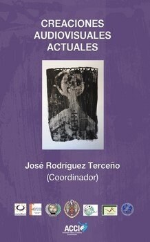 CREACIONES AUDIOVISUALES ACTUALES (Book)