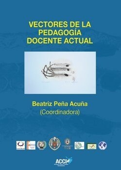 VECTORES DE LA PEDAGOGIA DOCENTE ACTUAL (Book)