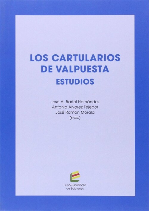 CARTULARIOS DE VALPUESTA, LOS (Book)