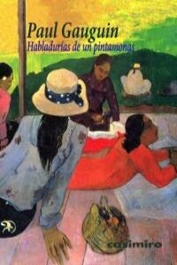 HABLADURIAS DE UN PINTAMONAS (Paperback)