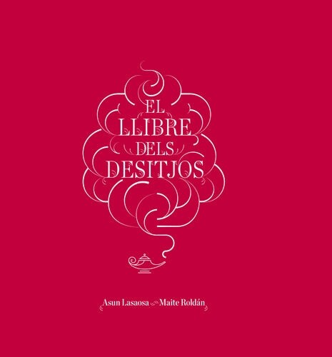 LLIBRE DELS DESITJOS,EL (Hardcover)