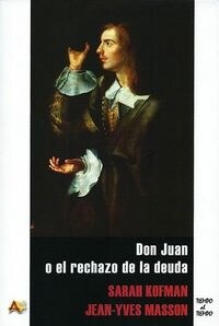 DON JUAN O EL RECHAZO DE LA DEUDA (Book)