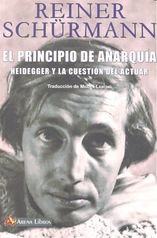 PRINCIPIO DE ANARQUIA, EL (Paperback)