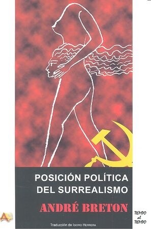POSICION POLITICA DEL SURREALISMO (Book)