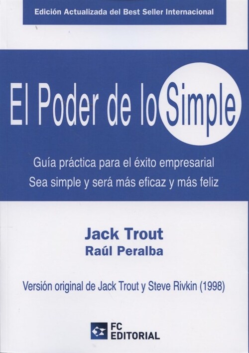 PODER DE LO SIMPLE,EL (Paperback)