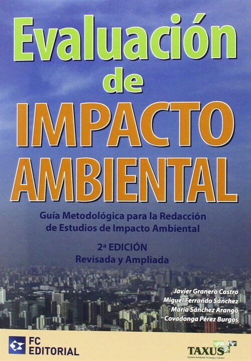 EVALUACION DE IMPACTO AMBIENTAL (Paperback)